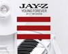 [P] JayZ - Young Forever