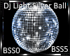 *Dj Light Silver Ball