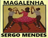 MAGALENHA - SERGO MENDES