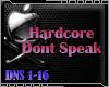 DJ! Hardcore Dont Speak
