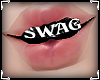 SWAG Mouth *Grill*