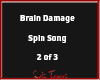 Brain Damage S Song 2of3