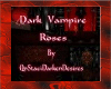 [SMS]VAMPIRE ROSE