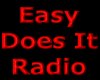[EZ] EASY DOES IT RADIO