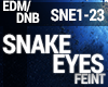DNB - Snake Eyes