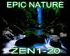 EPIC NATURE ZEN