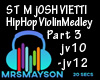 ST M Josh Vietti Mix Pt3