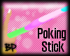[BP] Rainbow PokingStick