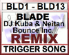 BLADE Remix