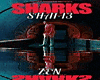 SHARKS Song