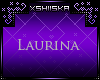 .xS. Laurina|Tail V1