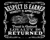 ~CC~Respect is Earned