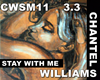 C, WILLIAMS - STAY WITH