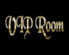 VIP Room Sign Gold