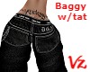 Black Baggy Jeans w/tats