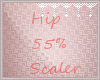 *C* Hip 55% Scaler