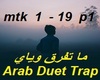 Arab Duet Trap - P1