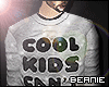 ¤ Cool kids can't die.