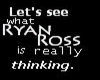 Ryan Ross's Thoughts!