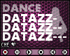 !C DatAzz Dance