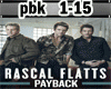 G~Rascal Flatts-Payback~
