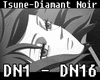 TSUNE Diamant Noir.