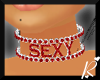 *R* Ruby Sexy Collar