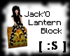[ :S ] Jack'o Block
