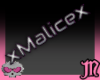 !M! xMalicex