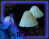 [*]BFX Mushrooms
