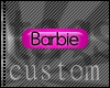 Barbie Custom Tag