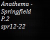 Anathema-Springfield P2