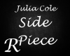 Side Piece - Julia Cole