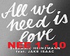 All We Need Is Love