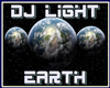 DJ LIGHT Earth Planet