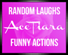 Funny Laughs & Actions