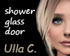 UC shower glass door