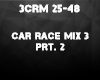 Car Race Mix 3 prt 2