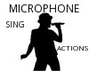 MICROPHONE WITH ACTIONS