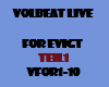volbeat for evight live