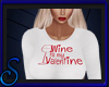 xS Wine is Valentine Tee