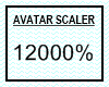TS-Avatar Scaler 12000%