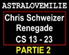 Chris Schweizer - PT 2