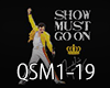 ||X|| Queen - Show Must