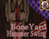 BoneYard Hammer Swing