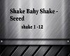 Shake Baby Shake - Seeed