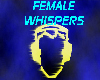 FEMALE WHISPER SOUNDS