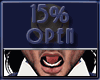 Open Mouth 15%