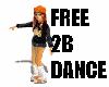 sexy free 2 B rave dance