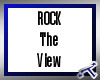 *T* Rock The View Rules